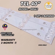 40S62 TCL 40" LED TV BACKLIGHT(LAMPU TV) TCL 40 INCH LED TV BACKLIGHT