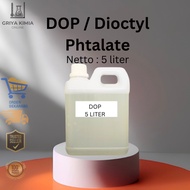 DOP 5 Liter / Dioctyl Phtalate 5 Liter