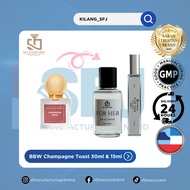 [FOR HER] BBW Champagne Toast 30ml & 15ml