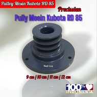 MESIN Kubota RD 85 Engine Pulley Kubota RD 85 Engine Pulley/ 9cm 10cm 11cm 12cm 13cm 14cm
