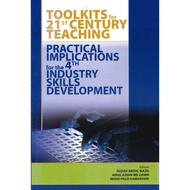TOOLKITS FOR 21ST CENTURY TEACHING: PRACTICAL IMPLICATIONS FOR THE 4TH INDUSTRY SKILLS DEVELOPMENT