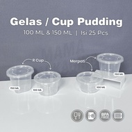 [25 PCS] Thinwall Pudding DM 100 ML 150 ML Croffle Jam/ Sauce Cup Container/ Sambal/
