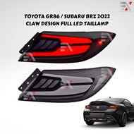 TOYOTA GR86 / SUBARU BRZ 2022 LED TAIL LAMP - CLAW DESIGN - RUNNING SIGNAL - SCANNING WELCOME MODE