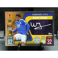 2021-22 Topps Match Attack-Signature Style ! Wesley Fofana Leicester city