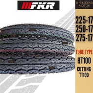 FKR TYRE TAYAR 17 Tube Tyre HT100 225-17 250-17 275-17 Tayar (Cutting TT100)