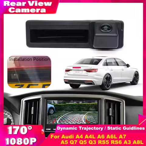 1080P 170° For Cayenne For Audi A4 A4L A6 A6L A7 A5 Q7 Q5 Q3 RS5 RS6 A3 A8L CCD Trunk handle Rear Ca