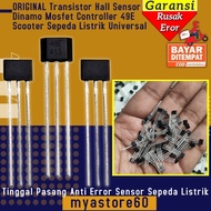 ORIGINAL Transistor 49e oh49e ss49e Hall Sensor Dinamo Mosfet Controller 49E 413 Scooter Universal E