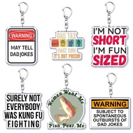 Funny Dad Jokes Acrylic keychain Funny gift for Dad Father's Day unique key bag decoration