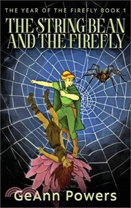 The String Bean And The Firefly