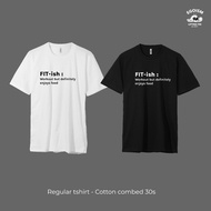 Fit-ish workout but enjoys food regular gym tshirt - EGOISM