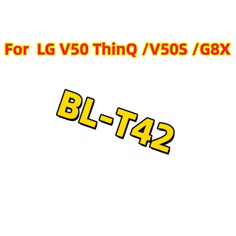 100% New High Quality BL-T42 Large Capacity Battery For LG V50 ThinQ/V50S/G8X Batteries Fast Shippin