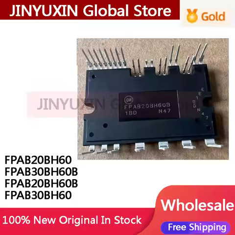 FPAB20BH60 FPAB20BH60B FPAB30BH60 FPAB30BH60B 100% Original IPM module