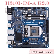 For ASUS H310I-IM-A R2.0 Motherboard Mini-ITX LGA 1151 DDR4 H310 32GB Mainboard 100% Tested OK