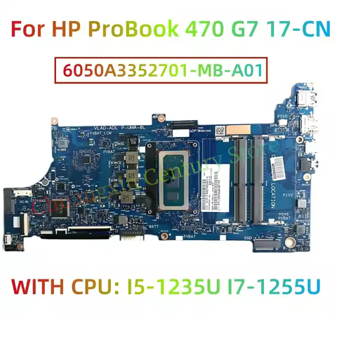 6050A3352701-MB-A01 motherboard For HP ProBook 470 G7 17-CN Laptop with CPU I5-1235U I7-1255U 100% t