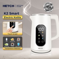 【SIRIM】HETCH K2 Smart Electric Kettle 1.7L EWK-1303-HC Temperature Control | 304 Stainless Steel