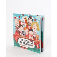 Lfc The Fields Of Anfield Road Illustrated Book