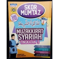 SKOR MUMTAZ MUZAKKIRAT SYARIAH TINGKATAN 3