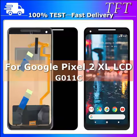 6.0'' TFT For Google Pixel 2 XL 2XL G011C LCD Display Touch Screen Digitizer Assembly Replacement Re