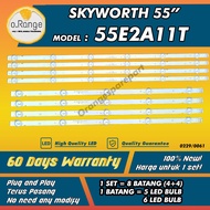 55E2A11T SKYWORTH 55" LED TV BACKLIGHT(LAMPU TV) SKYWORTH 55 INCH LED TV