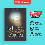 Grief To Freedom Journal - Paperback - English - 9781664216549