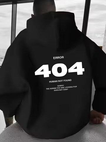 Men's hip-hop hoodie Error 404 Human Not Found Men's hoodie with number print Sweatshirt hoodie