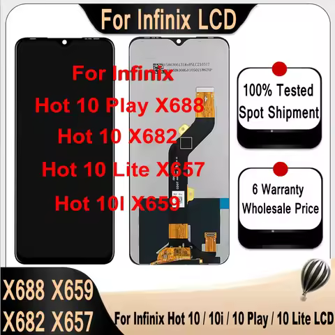 Original LCD For Infinix Hot 10 X682 LCD Hot 10i X659B Display Touch Screen Assembly For Infinix Hot