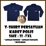 TSHIRT KADET POLIS (LENGAN PENDEK ,LENGAN PANJANG,MUSLIMAH) TSHIRT PERSATUAN  BAJU PERSATUAN  KADET 