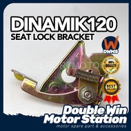 MODENAS DINAMIK120 SEAT LOCK BRACKET DINAMIK 120