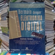 Original Book: Playing with Digital Electronics (PLAY WITH DIGITAL ELECTRONICS)