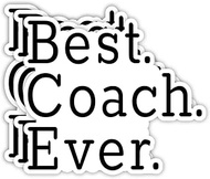 (3Pcs) Best Coach Ever Sticker Funny Sports Lover Teen Adult Motivational Quotes Vinyl Decal for Tum