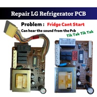 [ Repair ]  LG Refrigerator Fridge Pcb Board GR-S392QLC / GR-B362YLC / GR-B352 / GR-B392 And Other..