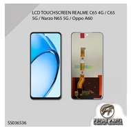 LCD TOUCHSCREEN REALME C65 4G / C65 5G / N65 5G / A60 / A3X