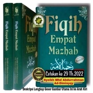 Buku FIQIH EMPAT MAZHAB Fiqih 4 Mazhab FIKIH 4 Empat MADZHAB - Perbandingan Madzhab Dalam Masalah Il
