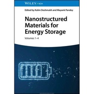Nanostructured Materials for Energy Storage, 4th Edition