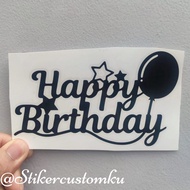 Happy Birthday Balloon Stickers, Happy Birthday PVC Balloon Cutting Stickers