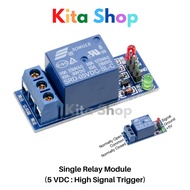 Single Relay Module (5 VDC : High Signal Trigger)