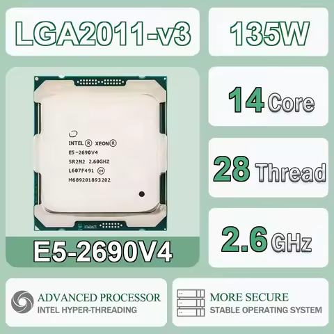Intel Xeon E5-2690V4 2.6GHz 14 Cores 28 Threads 135W E5 2690V4 Computer CPU Processor Server E5 2690