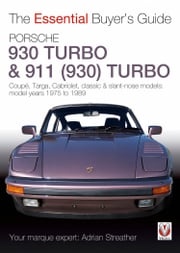 Porsche 930 Turbo &amp; 911 (930) Turbo Adrian Streather