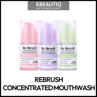 REBRUSH CONCENTRATED MOUTHWASH (3 OPTIONS)