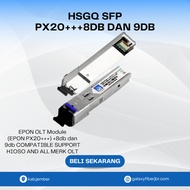 HSGQ SFP PX20+++8db and 9db Epon OLT Transceiver HSGQ-Px20+++ 8dBm and 9dBm