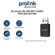 USB WiFi 6 AX900 Prolink DH-5106U – USB WiFi Dual Band 2.4G/5G, Speed 600Mbps, MU-MIMO, Plug and Pla