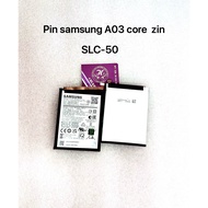 Samsung battery A03 core / 032 : SLC-50 (replacement battery)