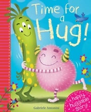 Time for a Hug! Igloo Books Ltd