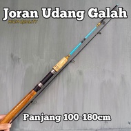 Joran Udang Galah 100-180cm