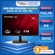 ViewSonic VA240A-H Monitor (IPS - 120Hz - 1ms - FullHD) - Genuine Product