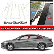 6Pcs Glossy Chrome Pillar Post Door Trims Stickers Accessories For Hyundai Elantra Avante CN7 2021-2024 PC Material Mirror Effect Window Moulding Decoration Cover