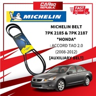 Michelin Belt [7PK 2185 & 7PK 2187] Honda Accord Tao 2.0 (2008-2012) Auxiliary Belt Made In France 1