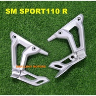 SM SPORT110R REAR FOOTREST HOLDER BRACKET FOOT REST STAY DUDUKAN KAKI BELAKANG LEFT RIGHT FULL SET S