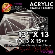 13 x 13 inches to 15++ inches acrylic sheet with 2mm, 3mm 4mm and 5mm / transparent akrilik