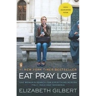 [Preloved A-] Eat Pray Love: One Woman's Search for Everything Across Italy. India and [internation 